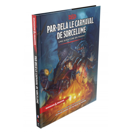 Dungeons & Dragons RPG Adventurebook Par-delà le Carnaval de Sorcelume french