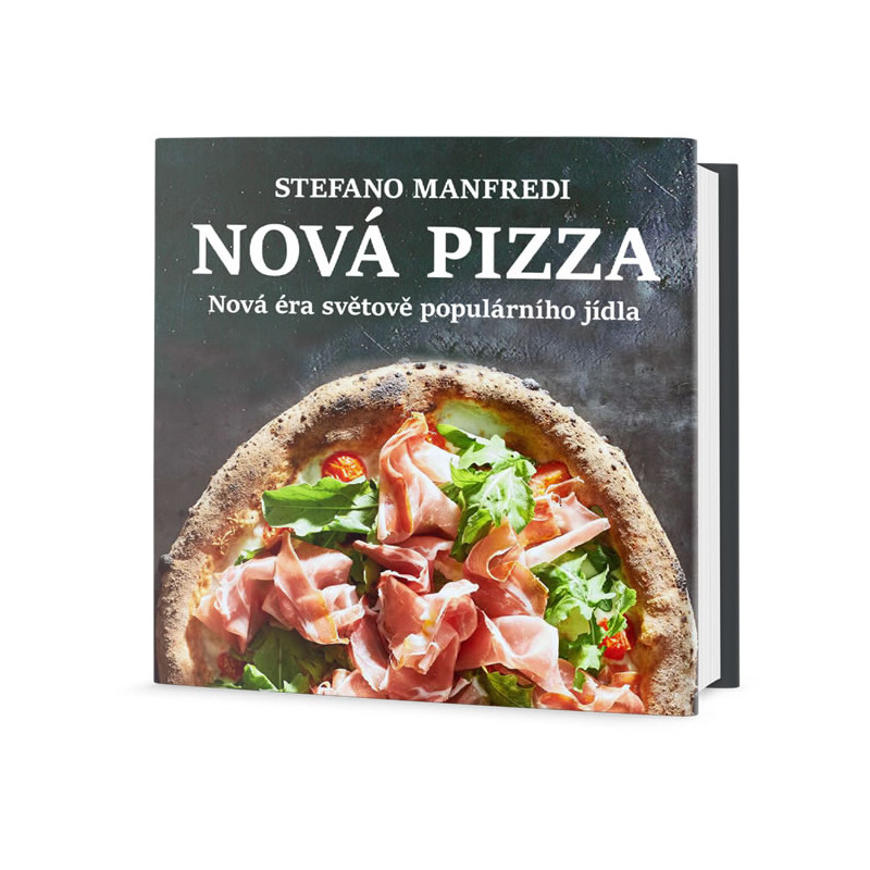Nová pizza - Nová éra světově populárního jídla